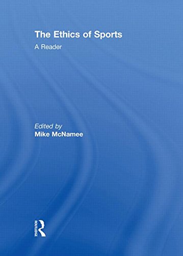 9780415478601: The Ethics of Sports: A Reader