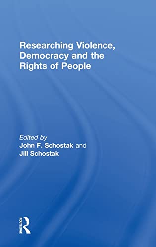 Beispielbild fr Researching Violence, Democracy and the Rights of People zum Verkauf von Chiron Media