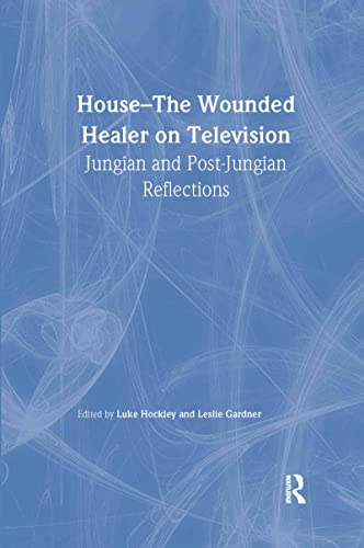 9780415479134: House: The Wounded Healer on Television: Jungian and Post-Jungian Reflections