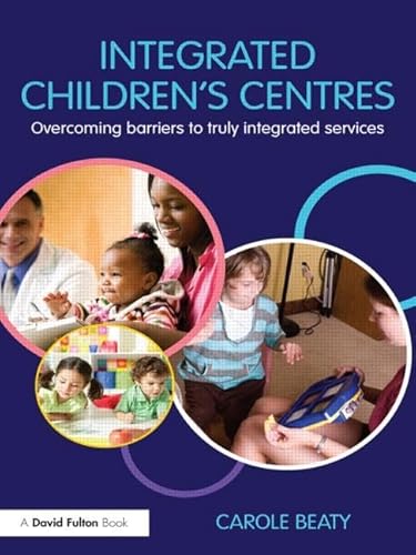 Stock image for Integrated Children's Centres for sale by Chiron Media