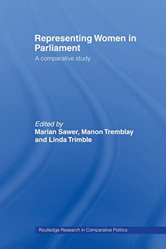9780415479523: Representing Women in Parliament: A Comparative Study (Routledge Research in Comparative Politics)