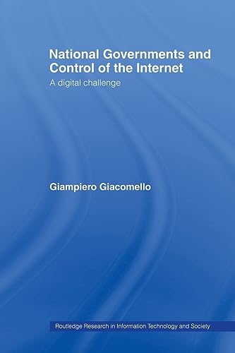 Beispielbild fr National Governments and Control of the Internet: A Digital Challenge (Routledge Research in Information Technology and Society) zum Verkauf von Chiron Media