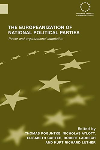 Beispielbild fr The Europeanization of National Political Parties : Power and Organizational Adaptation zum Verkauf von Blackwell's