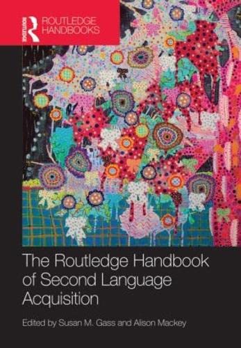 Stock image for The Routledge Handbook of Second Language Acquisition for sale by Anybook.com