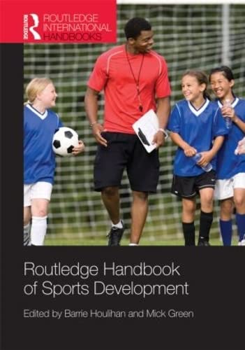 Stock image for Routledge Handbook of Sports Development (Routledge International Handbooks) for sale by HPB-Red