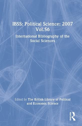 9780415481229: IBSS: Political Science: 2007 Vol.56: International Bibliography of the Social Sciences (International Bibliography of Political Science (IBSS: Political Science))