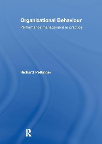 Beispielbild fr Organizational Behaviour: Performance Management in Practice zum Verkauf von WorldofBooks