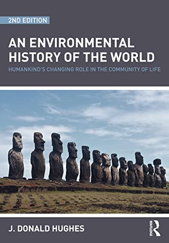 9780415481502: An environmental history of the world (Routledge Studies in Physical Geography and Environment)