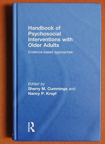 Imagen de archivo de Handbook of Psychosocial Interventions with Older Adults: Evidence-based approaches a la venta por Chiron Media
