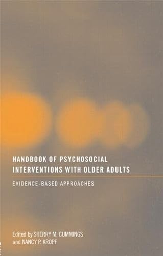 9780415481861: Handbook of Psychosocial Interventions with Older Adults: Evidence-based approaches