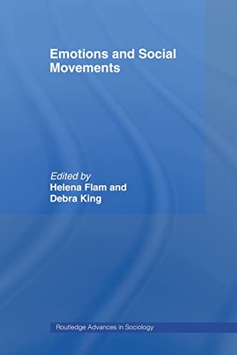 9780415481878: Emotions and Social Movements (Routledge Advances in Sociology)
