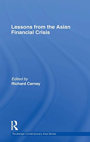 Lessons from the Asian Financial Crisis (Routledge Contemporary Asia Series)