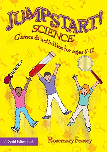 Imagen de archivo de Jumpstart! Science : Games and Activities for Ages 5-11 a la venta por Better World Books