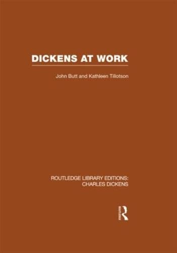 9780415482325: Dickens at Work (RLE Dickens): Routledge Library Editions: Charles Dickens Volume 1