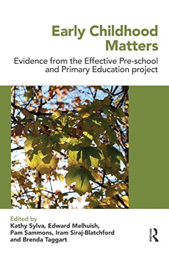 Beispielbild fr Early Childhood Matters: Evidence from the Effective Pre-school and Primary Education Project zum Verkauf von WorldofBooks