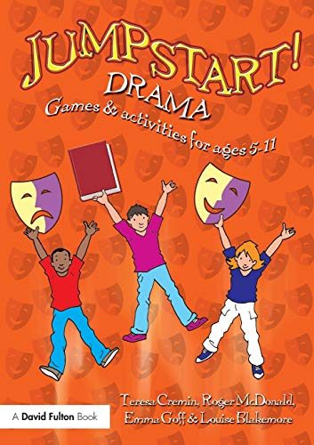 Stock image for Jumpstart! Drama: Games and Activities for Ages 5-11 for sale by ThriftBooks-Atlanta