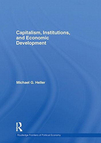 Stock image for Capitalism, Institutions, and Economic Development (Routledge Frontiers of Political Economy) for sale by Chiron Media