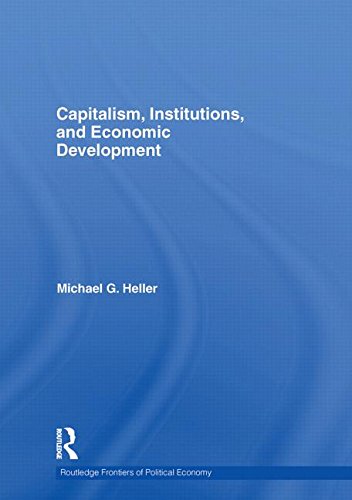 Stock image for Capitalism, Institutions and Economic Development for sale by PsychoBabel & Skoob Books