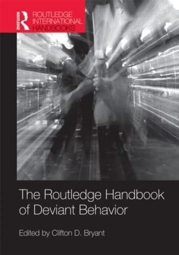 Beispielbild fr Routledge Handbook of Deviant Behavior zum Verkauf von Better World Books Ltd