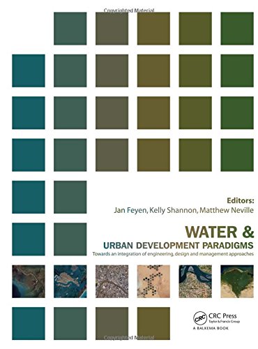 9780415483346: Water and Urban Development Paradigms: Towards an Integration of Engineering, Design and Management Approaches : Procdeedings of the International ... Heverlee, Beldium, 15 - 19 Septemer, 2008