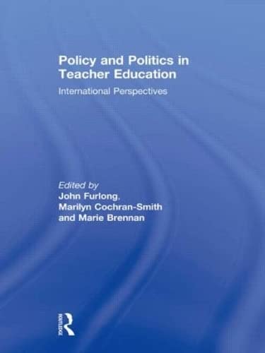 Imagen de archivo de Policy and Politics in Teacher Education: International perspectives a la venta por Phatpocket Limited