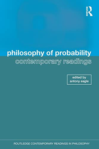 9780415483872: Philosophy of Probability: Contemporary Readings (Routledge Contemporary Readings in Philosophy)