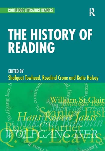 

The History of Reading (Routledge Literature Readers)