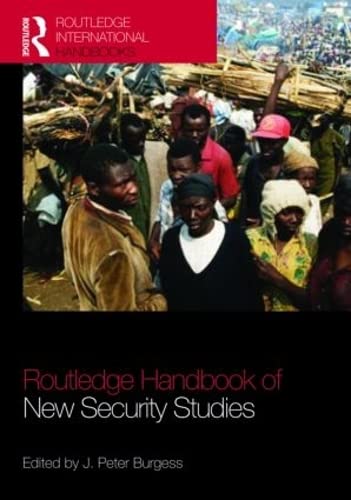 9780415484374: The Routledge Handbook of New Security Studies