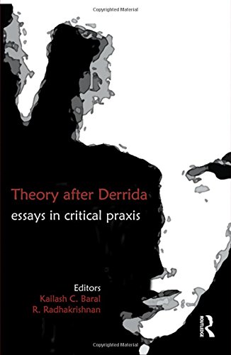 Stock image for Theory After Derrida. Essays in Critical Praxis for sale by Valley Books