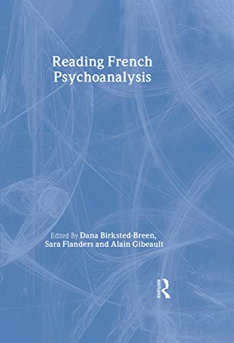 9780415485029: Reading French Psychoanalysis (New Library of Psychoanalysis Teaching Series)