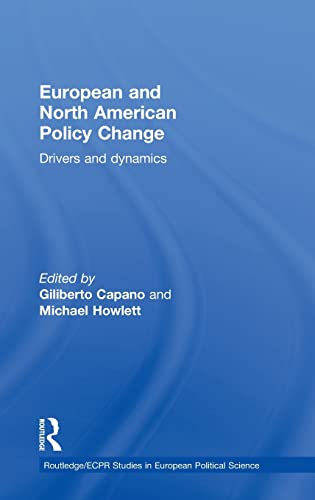 9780415485289: European and North American Policy Change: Drivers and Dynamics