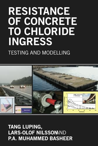 Stock image for Resistance of Concrete to Chloride Ingress: Testing and modelling for sale by Chiron Media