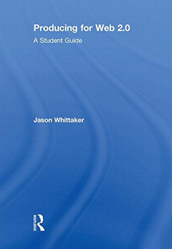 9780415486217: Producing for Web 2.0: A Student Guide