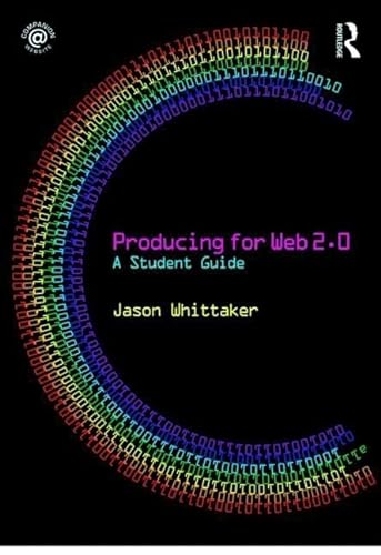 Stock image for Producing for Web 2. 0 : A Student Guide for sale by Better World Books: West