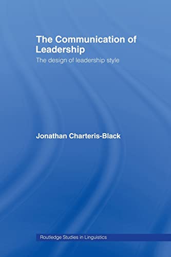 Beispielbild fr The Communication of Leadership: The Design of Leadership Style zum Verkauf von Blackwell's