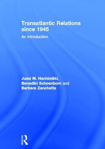 9780415486972: Transatlantic Relations since 1945: An Introduction