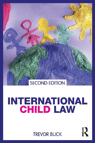 Stock image for International Child Law for sale by Better World Books Ltd