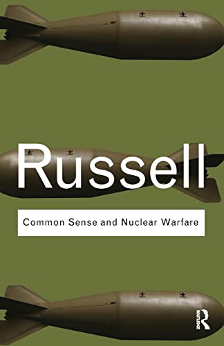 9780415487344: Common Sense and Nuclear Warfare