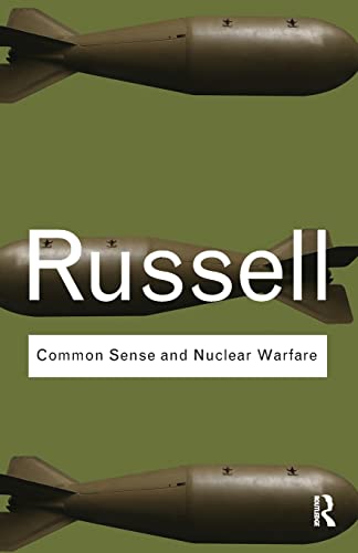 9780415487344: Common Sense and Nuclear Warfare (Routledge Classics)