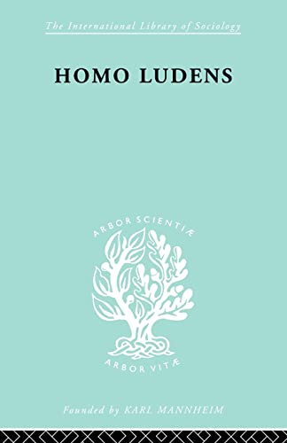 9780415487559: Homo Ludens: A Study of the Play-Element in Culture