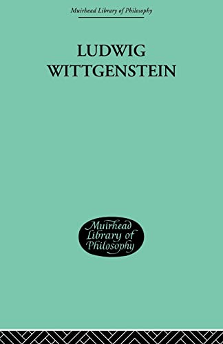 Stock image for Ludwig Wittgenstein: Philosophy and Language (Muirhead Library of Philosophy: 20th Century Philosophy) for sale by The Secret Book and Record Store