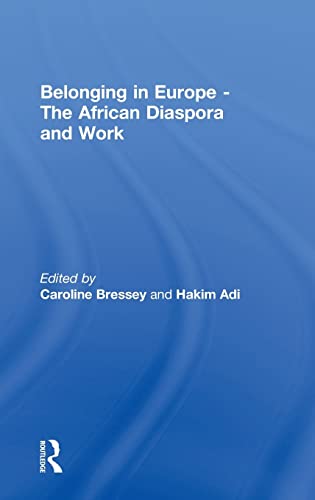 Stock image for Belonging in Europe - The African Diaspora and Work for sale by Chiron Media