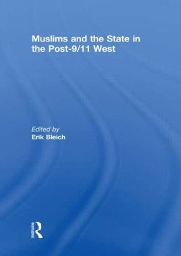 Beispielbild fr Muslims and the State in the Post-9/11 West zum Verkauf von Blackwell's