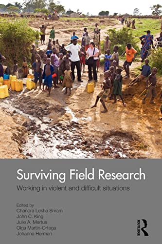 Beispielbild fr Surviving Field Research : Working in Violent and Difficult Situations zum Verkauf von Blackwell's