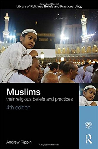 Beispielbild fr Muslims: Their Religious Beliefs and Practices (The Library of Religious Beliefs and Practices) zum Verkauf von WorldofBooks