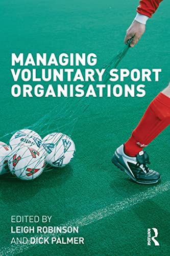 Stock image for Managing Voluntary Sport Organisations for sale by ThriftBooks-Dallas