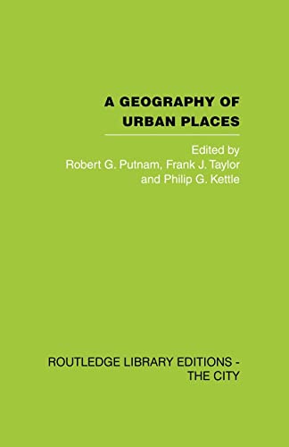 Beispielbild fr A Geography of Urban Places zum Verkauf von Blackwell's