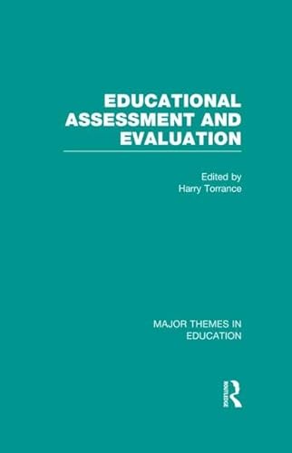 Stock image for Educational Assessment and Evaluation Major Themes in Education for sale by PBShop.store UK