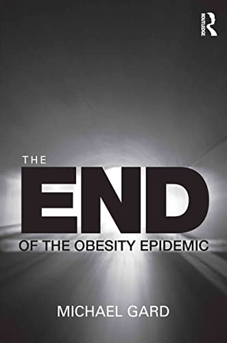 Stock image for The End of the Obesity Epidemic for sale by Chiron Media