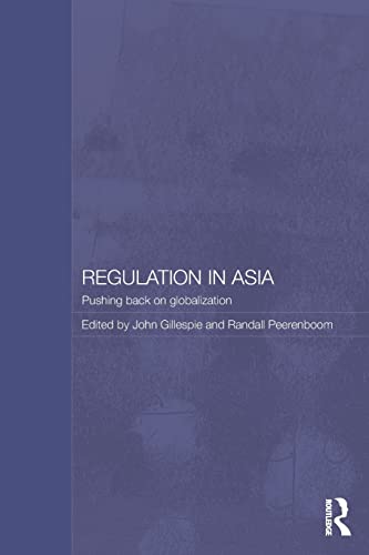 Beispielbild fr Regulation in Asia: Pushing Back on Globalization zum Verkauf von Blackwell's